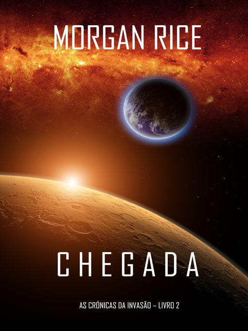 Title details for Chegada by Morgan Rice - Available